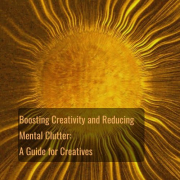 boosting-creativity-and-reducing-mental-clutter-a-guide-for-creatives-copywriter-collective
