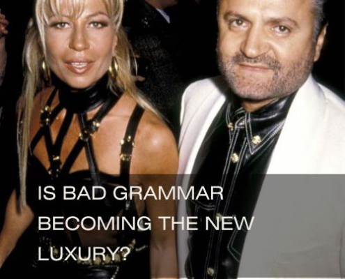 the-age-of-errors-in-copywriting-is-bad-grammar-becoming-the-new-luxury-versace-copywriter-collective