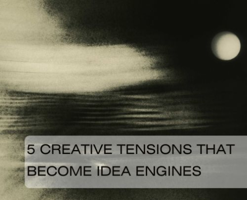 5-creative-tensions-that-become-idea-engines-copywriter-collective