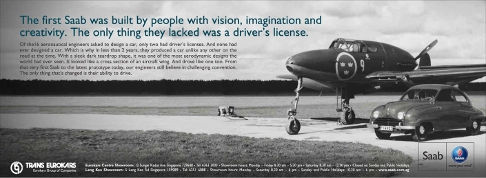 Saab brand campaign print ad by Sheenu Kapoor, senior creative copywriter Singapore